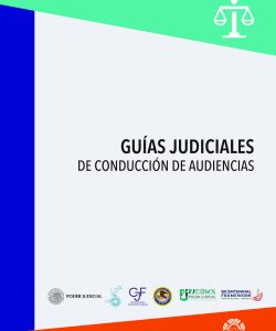 GUÍAS JUDICIALES_DE CONDUCCIÓN DE AUDIENCIAS_Página_001