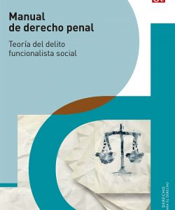 Manual de Derecho Penal - Teoria del Delito - Funcionalista_Página_001